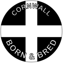 Cornwall Born and Bred Flag - 59mm Badge/Badges Gift Present Souvenir