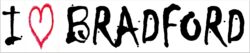 I Love Bradford - Car Bumper Laptop Window Decal Sticker