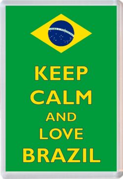 Keep Calm and Love Brazil - Jumbo Fridge Magnet Souvenir Gift Present