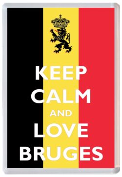 Keep Calm and Love Bruges - Jumbo Fridge Magnet Souvenir Gift Present