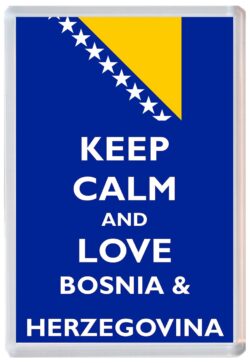 Keep Calm and Love Bosnia & Herzegovina - Jumbo Fridge Magnet Souvenir Gift Present
