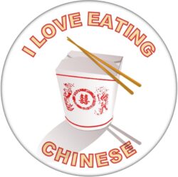 I Love Eating Chinese - 59mm Badge/Badges Fun Gift Present