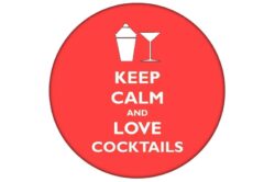 Keep Calm and Love Cocktails - 59mm Birthday Pin Badge Gift Present