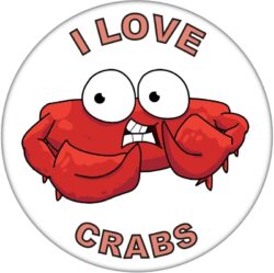 I Love Crabs - 59mm Badge/Badges Fun Gift Present