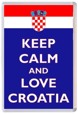 Keep Calm and Love Croatia - Jumbo Fridge Magnet Souvenir Gift Present