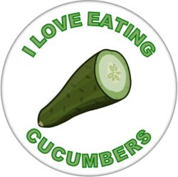 I Love Eating Cucumbers - 59mm Badge/Badges Fun Gift Present