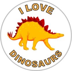 I Love Dinosaurs - 59mm Badge/Badges Fun Gift Present