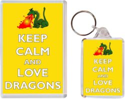 Keep Calm and Love Dragons - Jumbo Fridge Magnet & Double Sided Large Keyring Key Fob Chain Ring Gift Present Souvenir