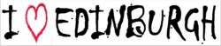 I Love Edinburgh - Car Bumper Laptop Window Decal Sticker