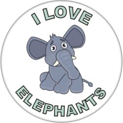 I Love Elephants - 59mm Badge/Badges Fun Gift Present