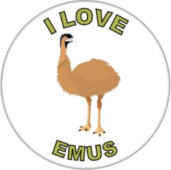 I Love Emus - 59mm Badge/Badges Fun Gift Present