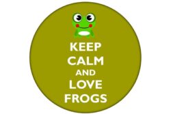 Keep Calm and Love Frogs - 59mm Birthday Pin Badge Gift Present