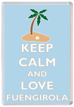 Keep Calm and Love Fuengirola - Jumbo Fridge Magnet Souvenir Gift Present