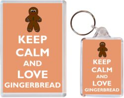 Keep Calm and Love Gingerbread - Jumbo Fridge Magnet & Double Sided Large Keyring Key Fob Chain Ring Gift Present Souvenir