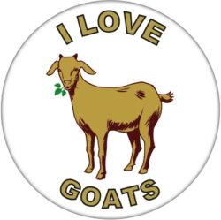 I Love Goats - 59mm Badge/Badges Fun Gift Present