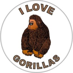 I Love Gorillas - 59mm Badge/Badges Fun Gift Present
