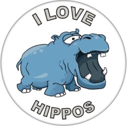 I Love Hippos - 59mm Badge/Badges Fun Gift Present