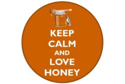 Keep Calm and Love Honey - 59mm Birthday Pin Badge Gift Present