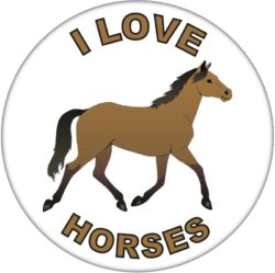I Love Horses - 59mm Badge/Badges Fun Gift Present