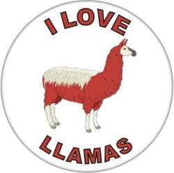 I Love Llamas - 59mm Badge/Badges Fun Gift Present