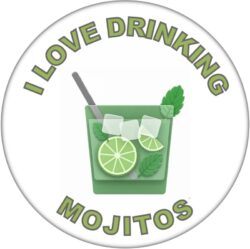 I Love Drinking Mojitos - 59mm Badge/Badges Fun Gift Present