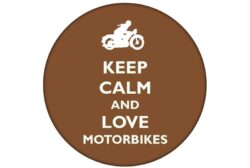 Keep Calm and Love Motorbikes - 59mm Birthday Pin Badge Gift Present