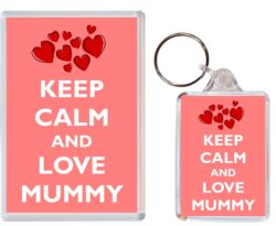 Keep Calm and Love Mummy - Jumbo Fridge Magnet & Double Sided Large Keyring Key Fob Chain Ring Gift Present Souvenir