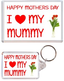 Happy Mothers Day - I Love my Mummy - Jumbo Fridge Magnet & Double Sided Large Keyring Key Fob Chain Ring Gift Present Souvenir