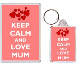 Keep Calm and Love Mum - Jumbo Fridge Magnet & Double Sided Large Keyring Key Fob Chain Ring Gift Present Souvenir