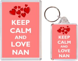 Keep Calm and Love Nan - Jumbo Fridge Magnet & Double Sided Large Keyring Key Fob Chain Ring Gift Present Souvenir