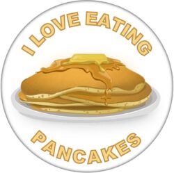 I Love Eating Pancakes - 59mm Badge/Badges Fun Gift Present