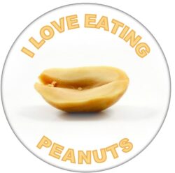 I Love Eating Peanuts - 59mm Badge/Badges Fun Gift Present