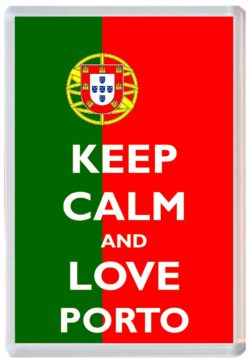 Keep Calm and Love Porto - Jumbo Fridge Magnet Souvenir Gift Present