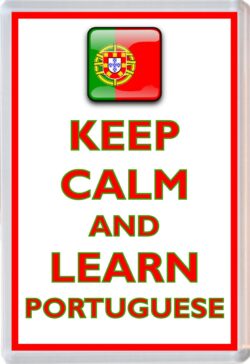 Keep Calm and Learn Portuguese - Jumbo Fridge Magnet Souvenir Gift Present
