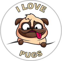 I Love Pugs - 59mm Badge/Badges Fun Gift Present