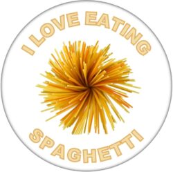 I Love Eating Spaghetti - 59mm Badge/Badges Fun Gift Present