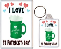 I Love St Patrick's Day - Jumbo Fridge Magnet & Double Sided Large Keyring Key Fob Chain Ring Gift Present Souveni