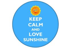 Keep Calm and Love Sunshine - 59mm Birthday Pin Badge Gift Present