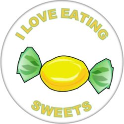 I Love Eating Sweets - 59mm Badge/Badges Fun Gift Present