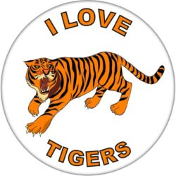 I Love Tigers - 59mm Badge/Badges Fun Gift Present