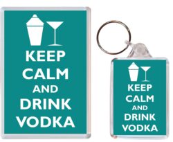 Keep Calm and Drink Vodka - Jumbo Fridge Magnet & Double Sided Large Keyring Key Fob Chain Ring Gift Present Souvenir