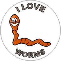 I Love Worms - 59mm Badge/Badges Fun Gift Present