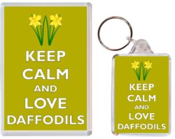 Keep Calm and Love Daffodils - Jumbo Fridge Magnet & Double Sided Large Keyring Key Fob Chain Ring Gift Present Souvenir