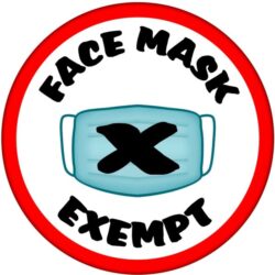 Face Mask Covering Exempt - 59mm Badge/Badges … - 59mm Badge/Badges Quote Message Stay Safe Virus Asthma
