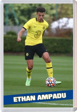 Ethan Ampadu - Jumbo Fridge Magnet Souvenir Chelsea Gift Present