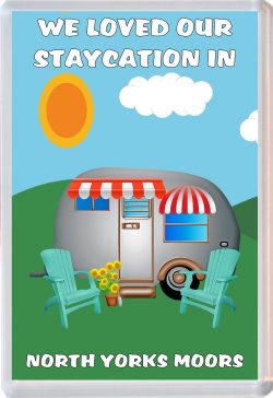 We loved our Staycation in North Yorks Moors - Jumbo Fridge Magnet Souvenir Holiday Gift Present