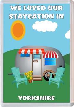 We loved our Staycation in Yorkshire - Jumbo Fridge Magnet Souvenir Holiday Gift Present
