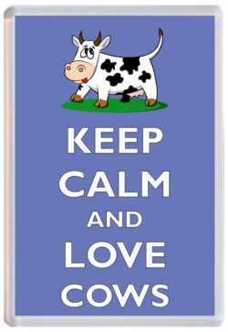 Keep Calm and Love Cows/Cow - Jumbo Fridge Magnet