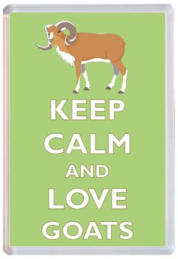 Keep Calm and Love Goat/Goats - Jumbo Fridge Magnet