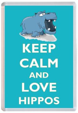 Keep Calm and Love Hippo/Hippos - Jumbo Fridge Magnet